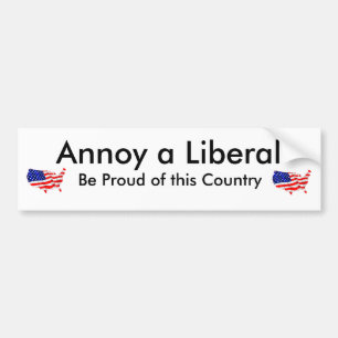 Annoy a Liberal Bumper sticker