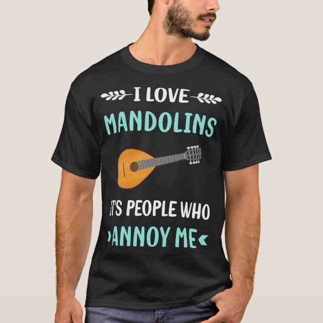 Annoy Me Mandolin T-Shirt (Front)