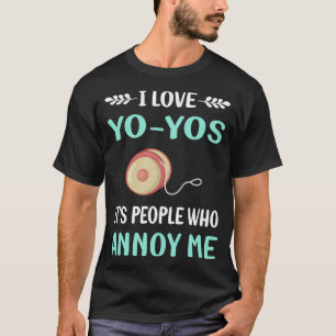 Annoy Me YoYo Yo-Yo YoYoing T-Shirt