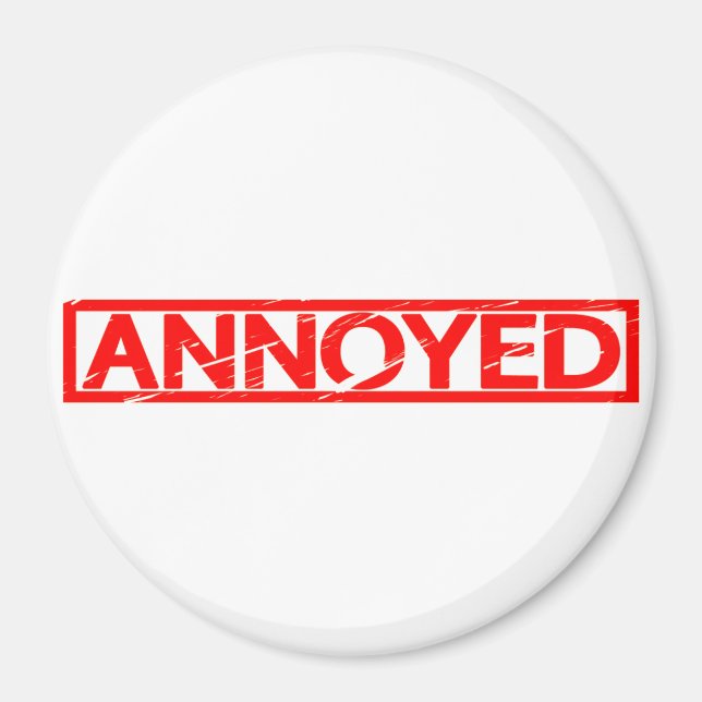 Annoyed Stamp Magnet (Front)