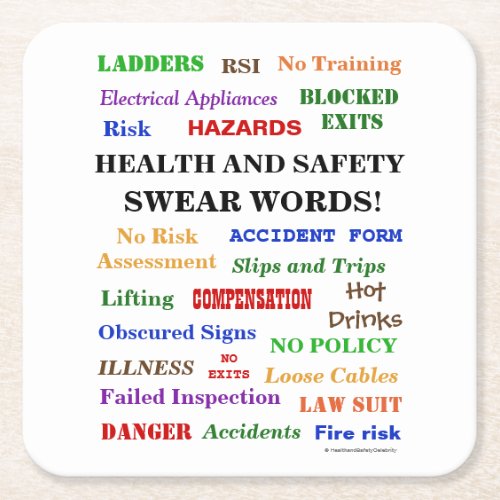 Annoying But Funny Health and Safety Swear Words Square Paper Coaster