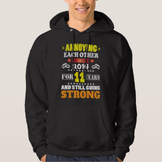 Annoying Each Other For 11 Years 11th Wedding  Hoodie