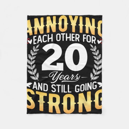 Annoying Each Other For 20 Years - 20th Wedding An