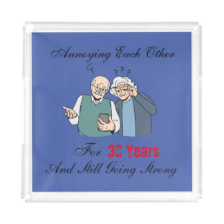 Annoying each other for 30 years and still going! acrylic tray