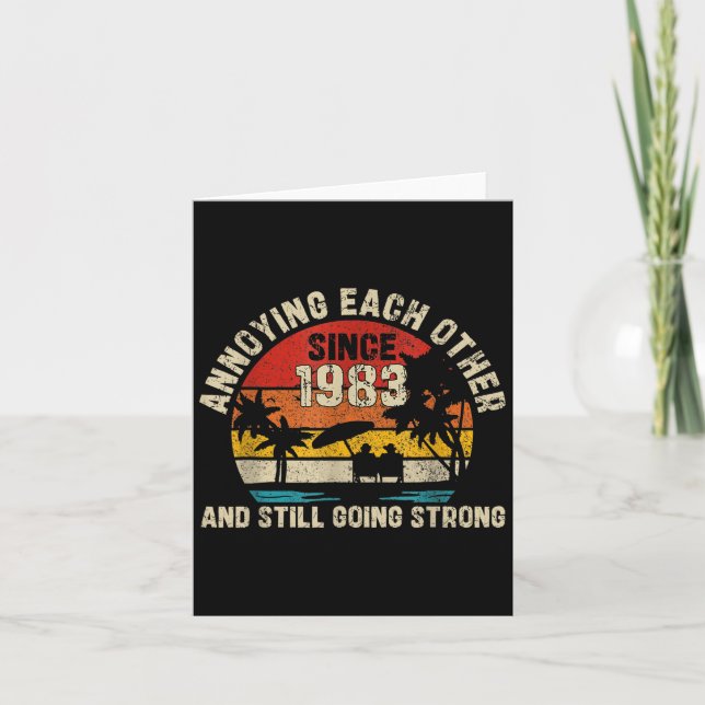 Annoying Each Other Since 1983 42nd Anniversary  Card (Front)