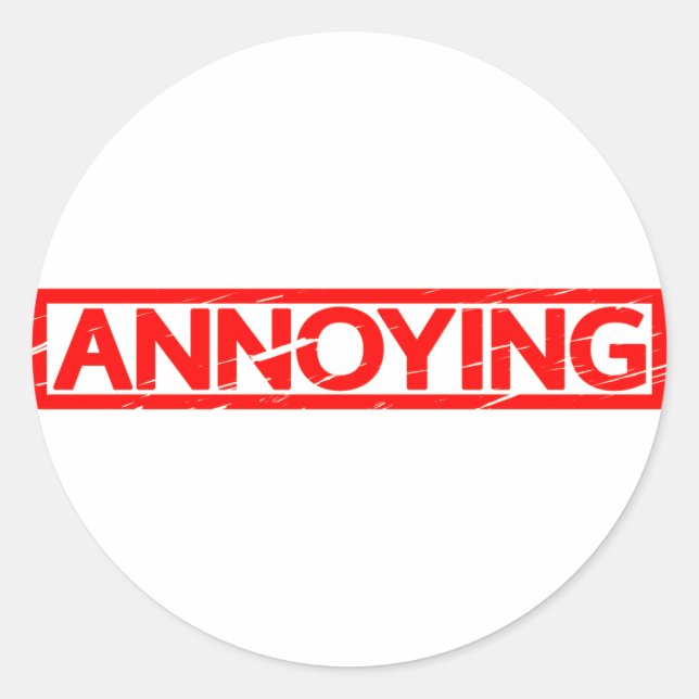 Annoying Stamp Classic Round Sticker (Front)