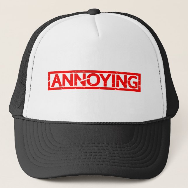 Annoying Stamp Trucker Hat (Front)
