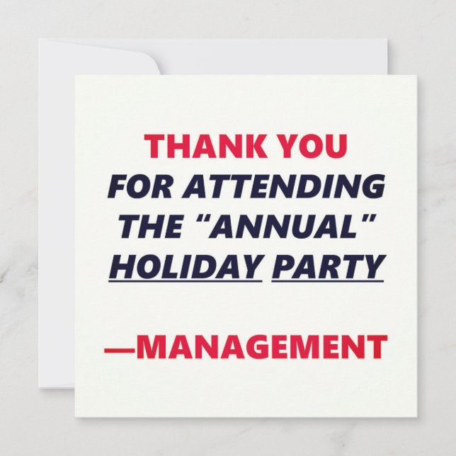 Annual Holiday Party Funny Thank You Office Humor (Front)