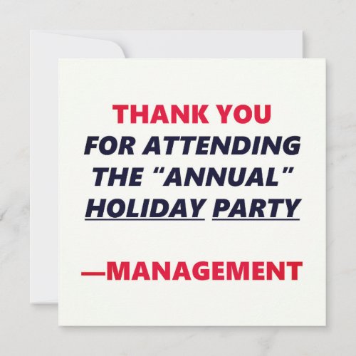 Annual Holiday Party Funny Thank You Office Humor
