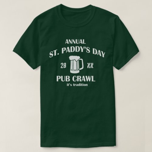Annual Pub Crawl St Patricks Day T_Shirt