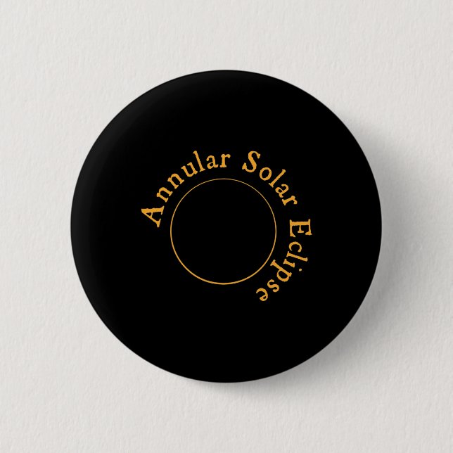 Annular Solar Eclipse  Button (Front)