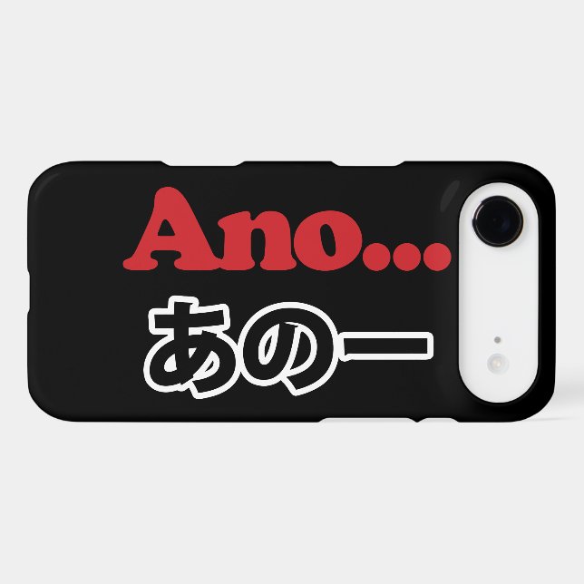 Ano... (Japanese for Umm...I Was Thinking) Case-Mate iPhone Case (Back (Horizontal))