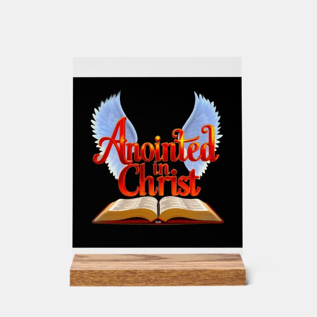 Anointed in Christ Acrylic Sign (Front)