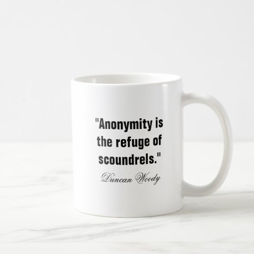 ANONIMITY COFFEE MUG