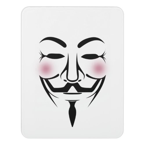 Anonymous mask vendetta hacker cyber Internet hack Door Sign