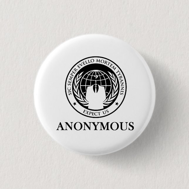 Anonymous Sic Semper Evello Mortem Tyrannis Pinback Button (Front)