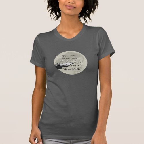 Anonymous Was a Woman  Virginia Woolf quote circl T_Shirt