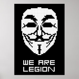 Anonymous We Are Legion Pixel Art Poster