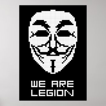 Anonymous We Are Legion Pixel Art Poster by MalaysiaGiftsShop at Zazzle