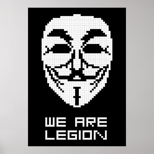 Anonymous We Are Legion Pixel Art Poster