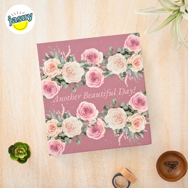 Another Beautiful Day Floral Roses 3 Ring Binder (Creator Uploaded)