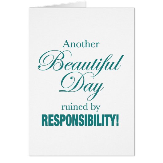 Another Beautiful Day Ruined! Cards (Front)