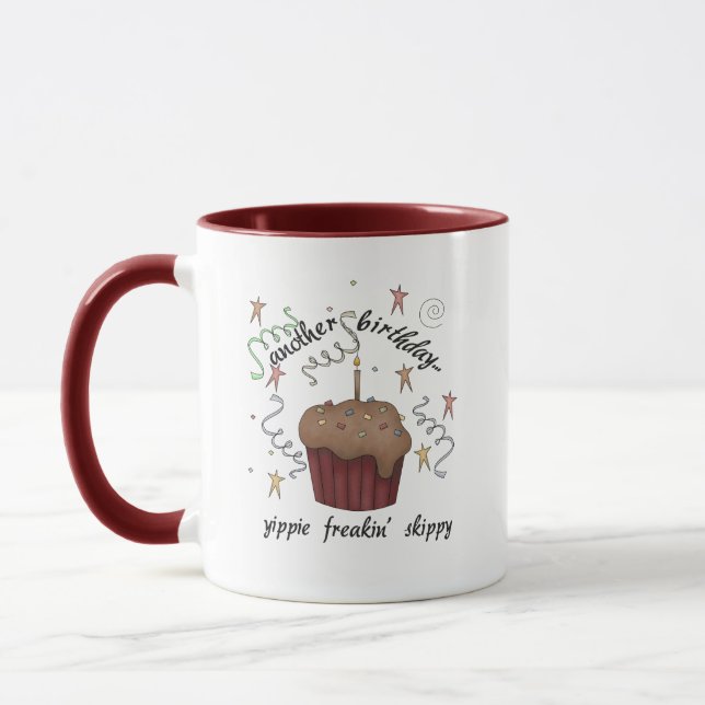 Another Birthday Yippie Freakin' Skippy Mug (Left)
