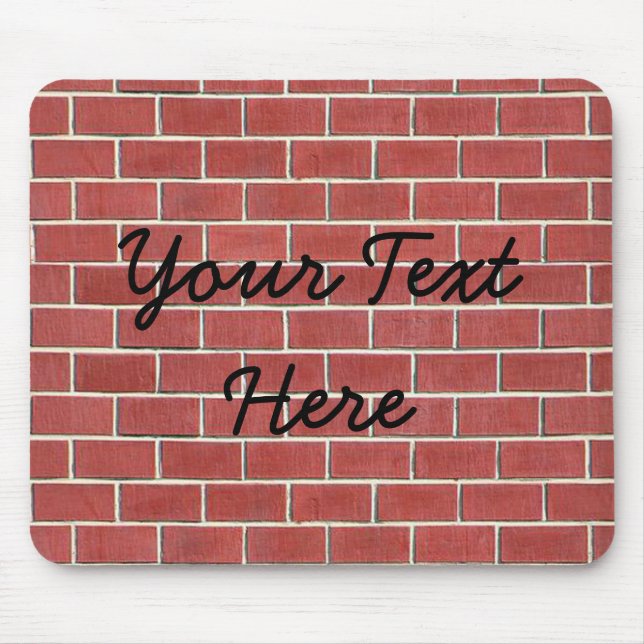 Another brick in the wall mouse pad (Front)