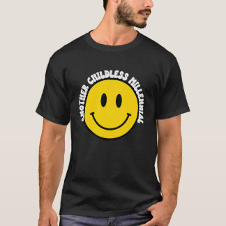 Another Childless Millennial Kid Free No Children T-Shirt