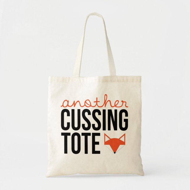 Another Cussing Tote (Front)
