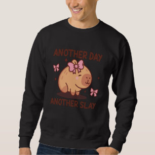 Another Day Another Slay Cute Capybara Lover Kawai Sweatshirt