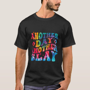Another Day Another Slay Groovy Inspired Positive T-Shirt