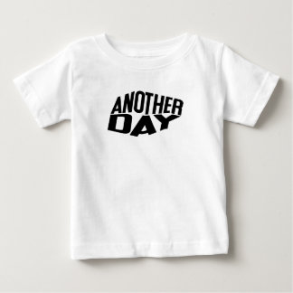 Another Day Distorted Text Baby T-Shirt