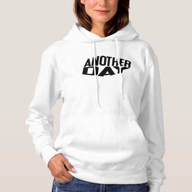 Another Day Distorted Text Hoodie (Front)