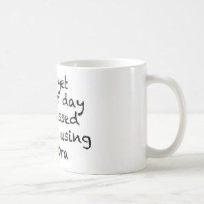 Another Day Without Algebra Coffee Mug