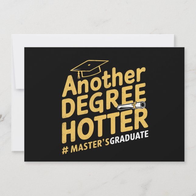 Another Degree Hotter Master's Degree Graduation Announcement (Front)