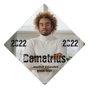 Another Educated Black Man 2022 Graduation Cap Topper