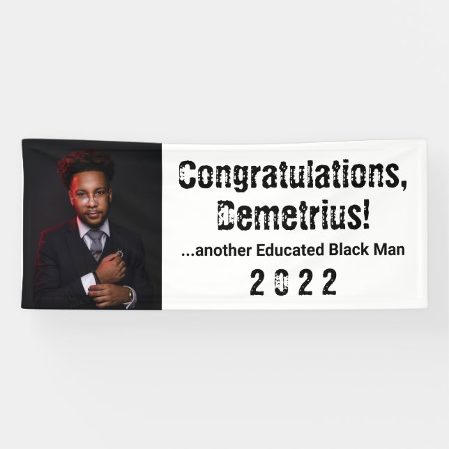 Another Educated Black Man 2022 Graduation Photo Banner (Horizontal)