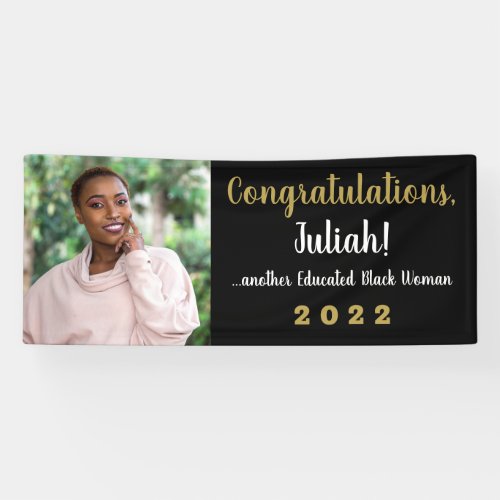 Another Educated Black Woman 2022 Graduation Photo Banner