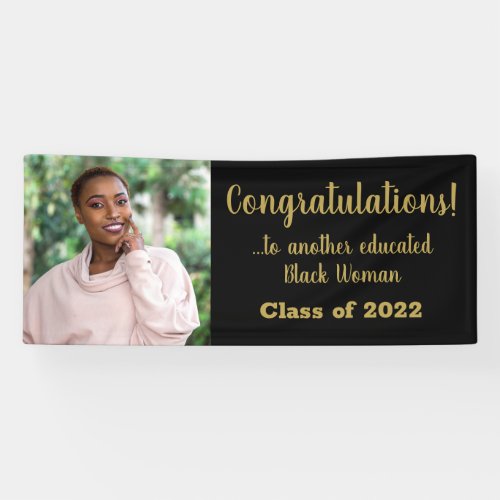 Another Educated Black Woman 2022 Graduation Photo Banner