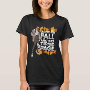 Another Fall & Turned Page Thanksgiving Thankful T-Shirt