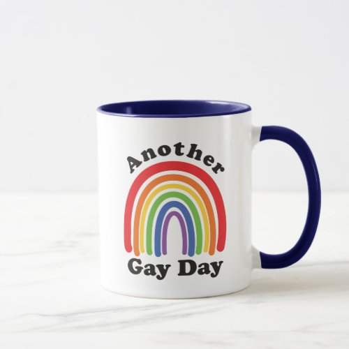 Another Gay Day Rainbow Arc Mug