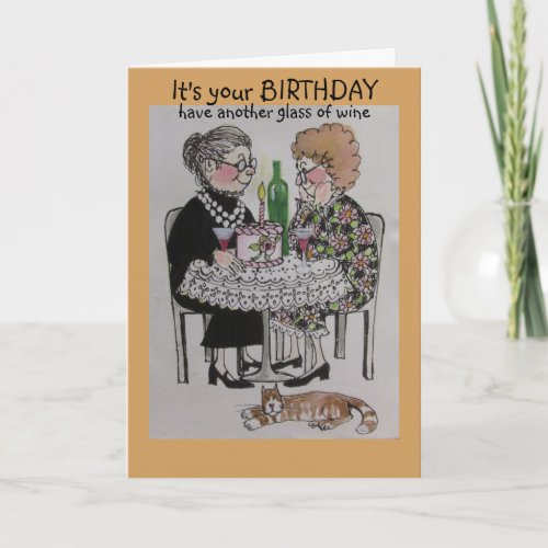 Another glass of wine whimsical Birthday card Card
