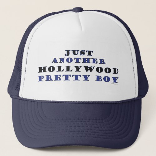 Another Hollywood Pretty Boy Trucker Hat Navy