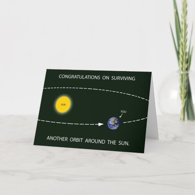 "Another Orbit Around the Sun" Birthday Card (Front)