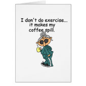 Another Reason Not To Exercise (Front)