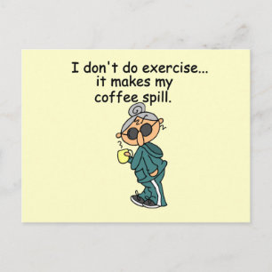 Another Reason Not To Exercise Postcard