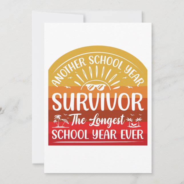 Another School Year Survivor Funny School Invitation (Front)