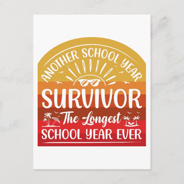 Another School Year Survivor Funny School Postcard (Front)