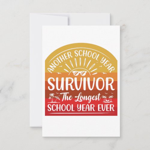 Another School Year Survivor Funny School Thank You Card